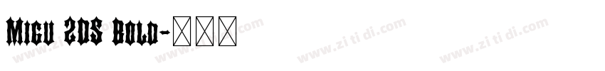 Migu 2DS Bold字体转换